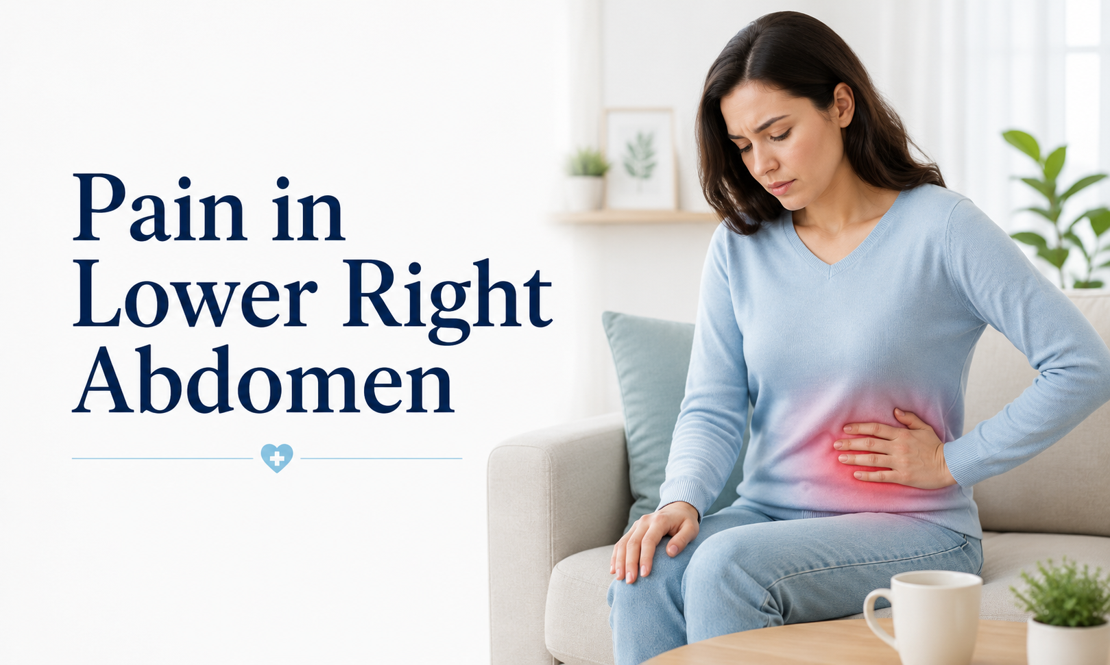 Woman holding her lower right abdomen with a red pain highlight while sitting on a sofa for a health article about abdominal pain